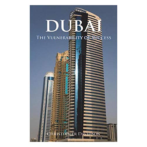 Dubai: The Vulnerability of Success (UK Edition)