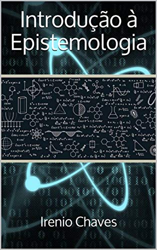 Introdução à Epistemologia (Acadêmica)
