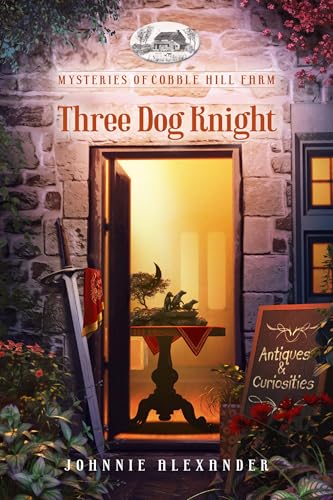 Three Dog Knight (Mysteries of Cobble Hill Farm)