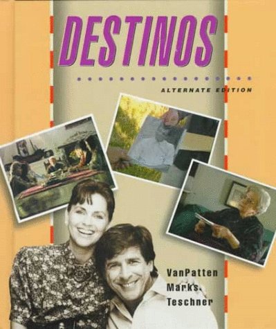 Destinos: Alternate Edition (Student Edition)
