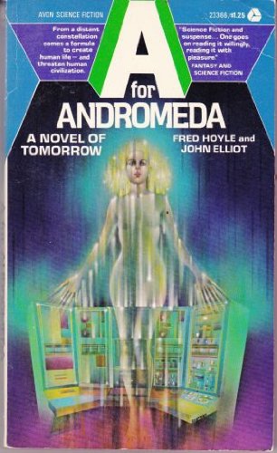A for Andromeda: A Novel of Tomorrow 038000299X Book Cover