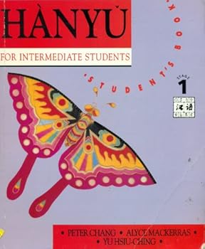 Paperback Hanyu for Intermediate Students, Stage 1: Textbook Book
