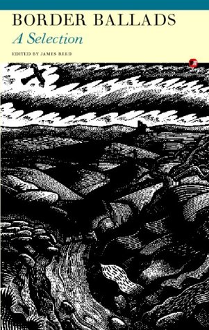 Border Ballads: A Selection (Fyfield Books)