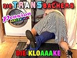 Pension Transbacher - Die KloAAAke