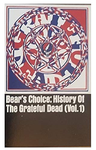 History of the Grateful Dead, Vol. 1 (Bear's Choice)