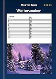 Winterzauber - Kalender: Immerwährender/ewiger Kalender mit Motiven von Winterlandschaften - Theo von Taane