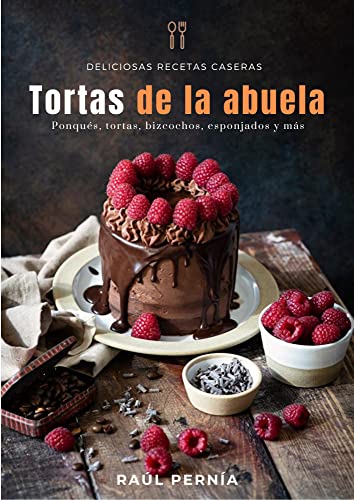 Tortas de la Abuela (Spanish Edition)