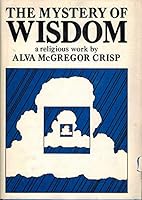 The Mystery of Wisdom B002DX20L4 Book Cover