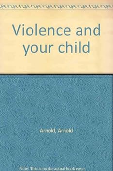 Paperback Violence and your child Book