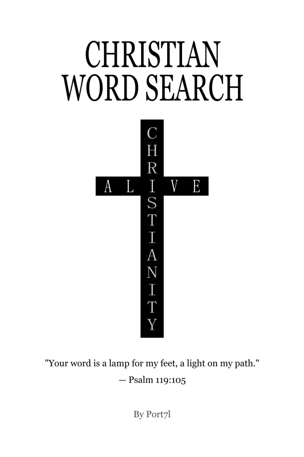 Psalms Word Search Puzzle Book for Seniors: Bible Word Search with Selected Scripture Verses for Relaxation, Focus, and Christian Inspiration