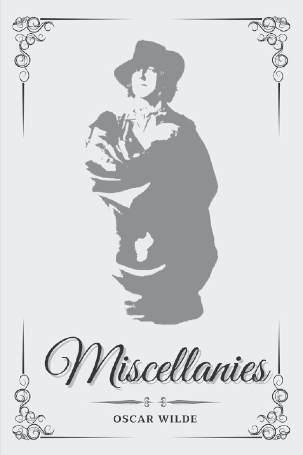 Miscellanies: Annotated