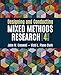 Designing and Conducting Mixed Methods Research