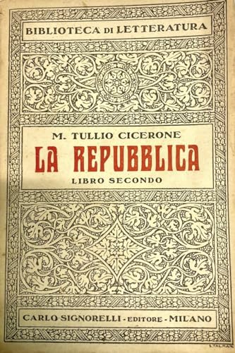 La repubblica. Libro secondo [Biblioteca di letteratura - traduttori interlineari]