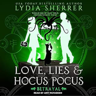 Love, Lies, and Hocus Pocus Betrayal Audiolibro Por Lydia Sherrer arte de portada