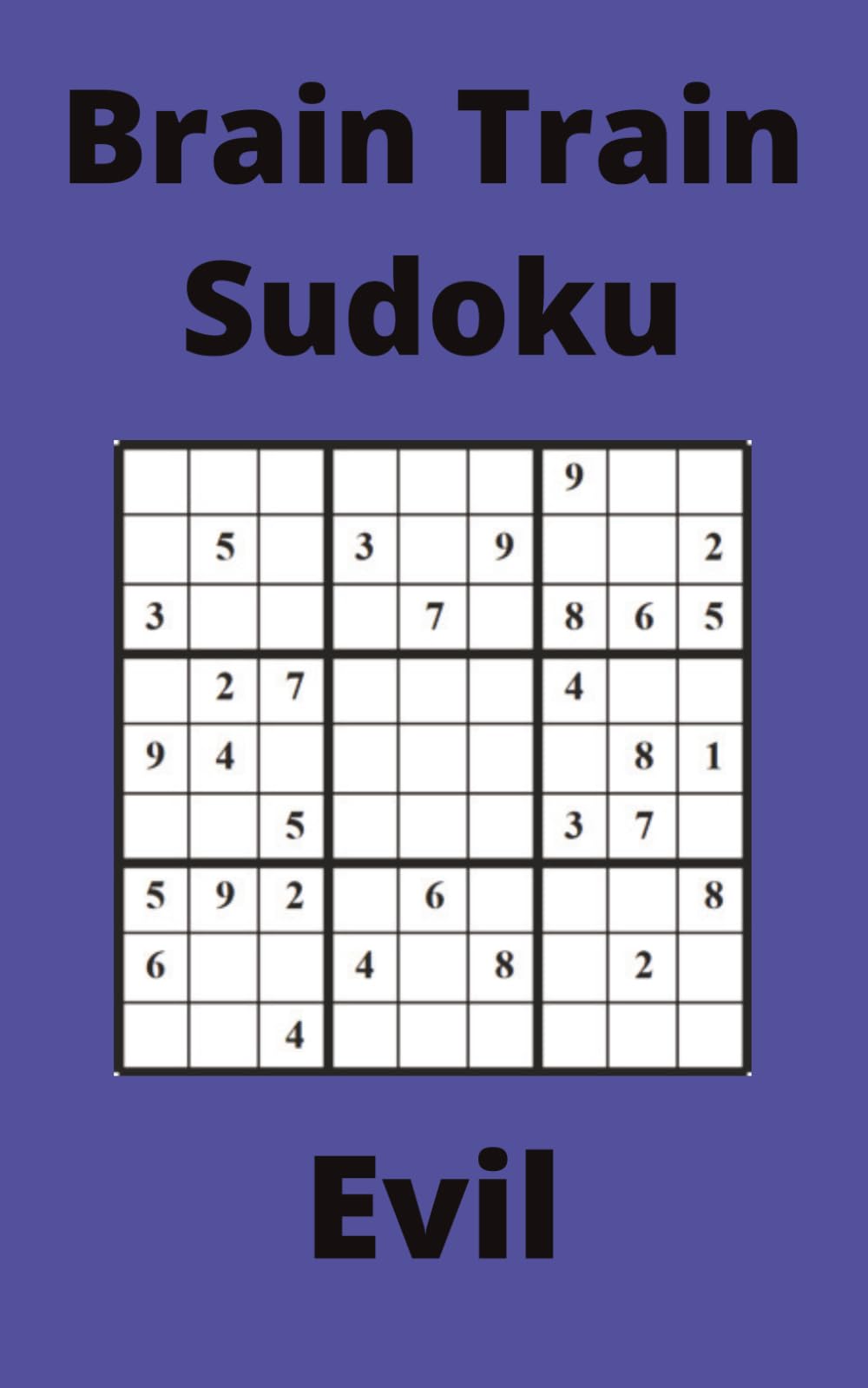Blue Brain Train Sudoku Book, 9x9 Puzzles, 250 Pages, 5x8, Evil