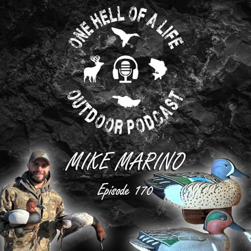 Hand-Carved Decoys, Faith, And The Hunt Experience | Mike Marino