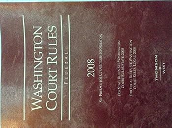 Paperback Washington Cout Rules Federal 2008 (Washington Court Rules) Book