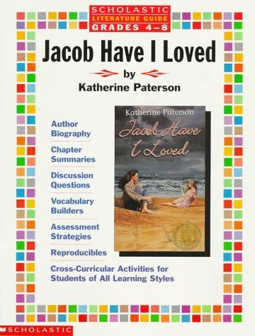 Literature Guide: Jacob Have I Loved (Grades 4-8): Paterson, Katherine ...