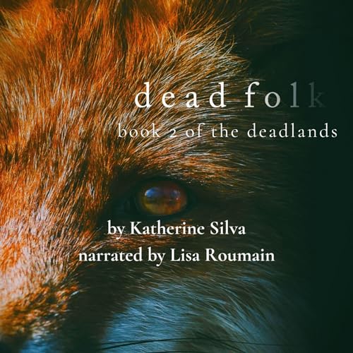 Dead Folk by Katherine Silva episode artwork