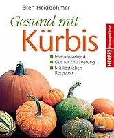 Gesund mit Kürbis 3776627964 Book Cover