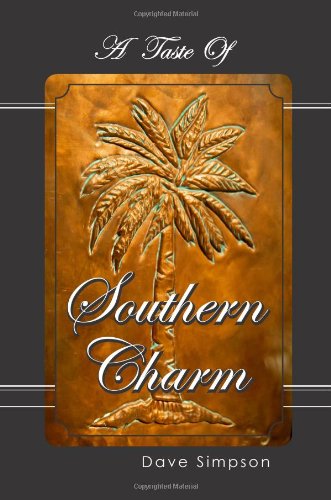 A Taste of Southern Charm