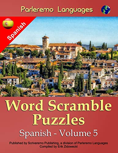 Parleremo Languages Word Scramble Puzzles Spanish - Volume 5 (Spanish Edition)