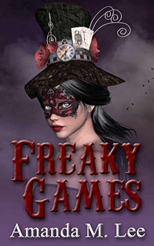 Freaky Games (Mystic Caravan Mysteries Book 4)