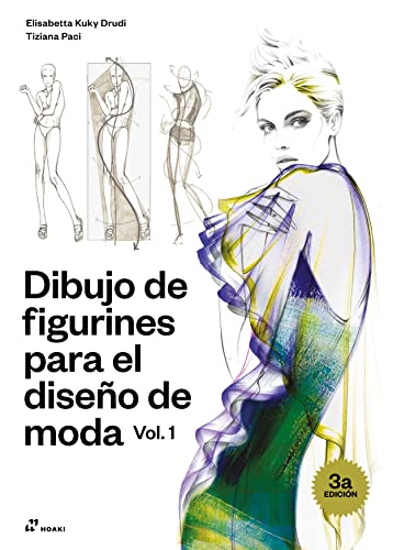 Dibujo de figurines para el diseño de moda vol. 1 (DISE?O)