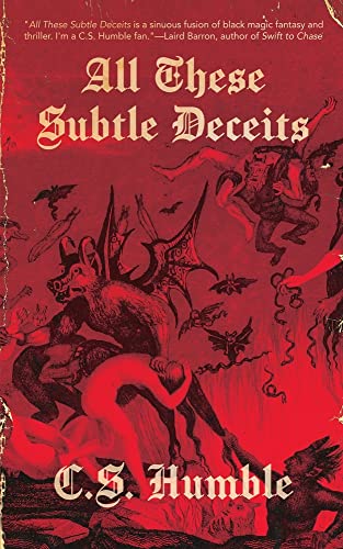 All These Subtle Deceits view 2