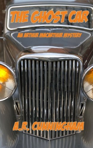 The Ghost Car: 2 (The Arthur Macarthur Mysteries)