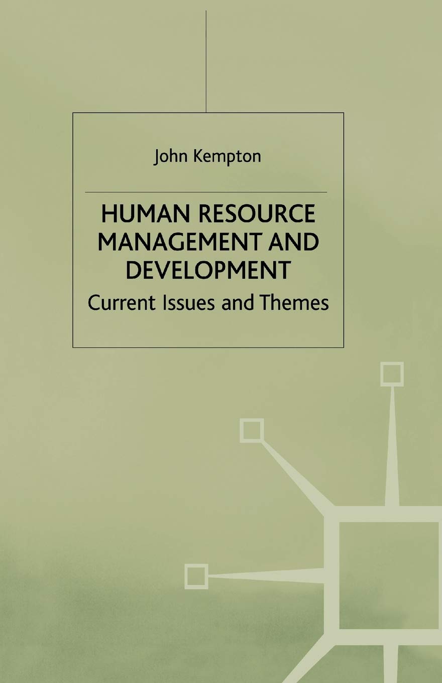 Human Resource Management and Development: Current Issues and Themes