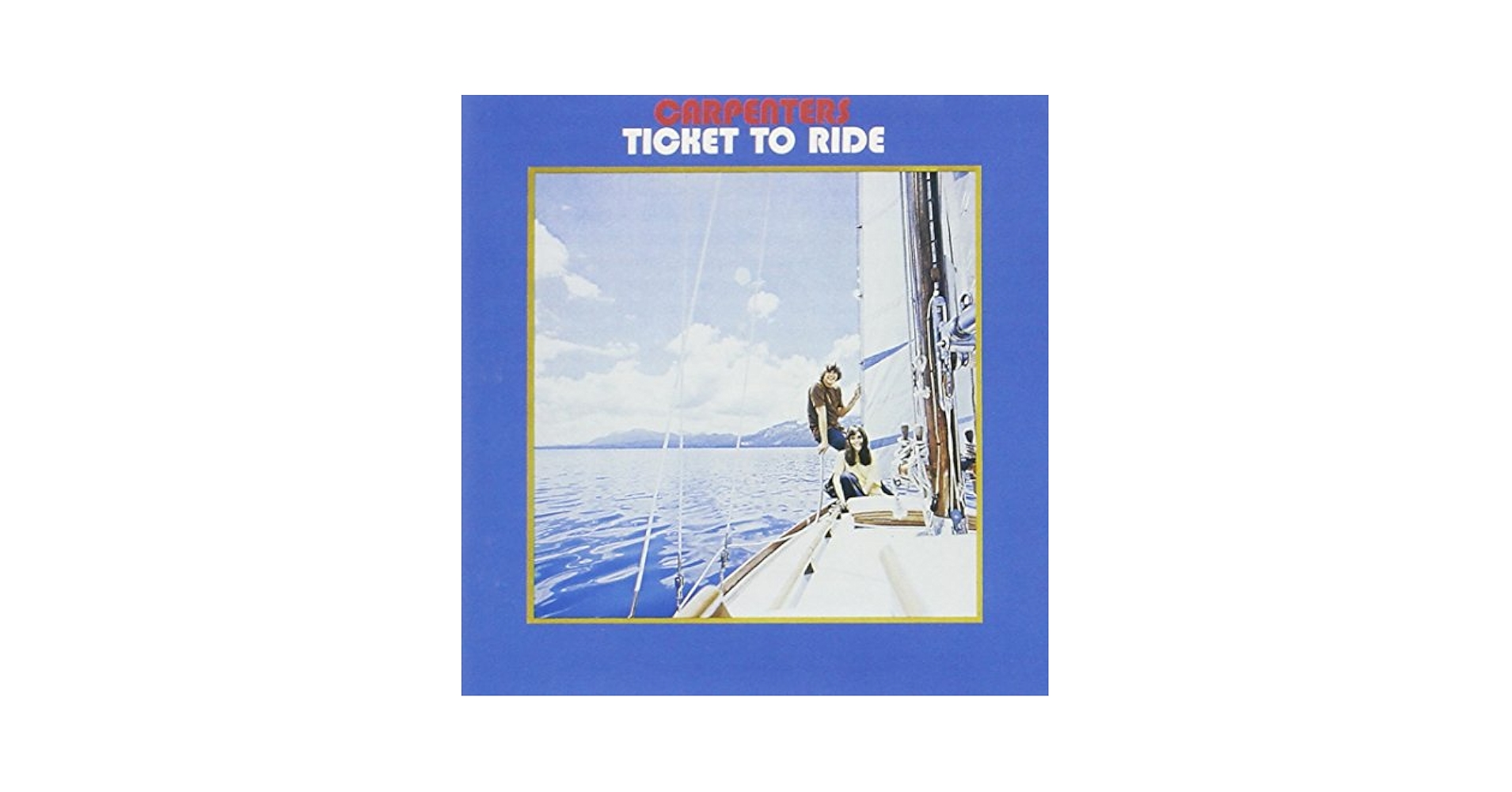 CARPENTERS - Ticket to Ride (SHM-CD) - Amazon.com Music