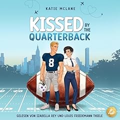 Kissed by the Quarterback Titelbild