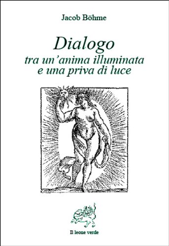Dialogo tra un'anima illuminata e una priva di