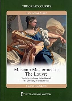 Paperback Museum Masterpieces: The Louvre (The Great Courses Fine Arts and Music) [Old_English] Book