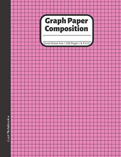 Graph Paper Composition: Quad Ruled 4x4 | 100 Pages | Large 8.5"X11 ...