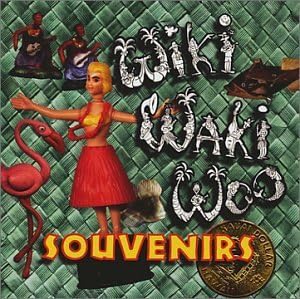 Souvenirs by Wiki Waki Woo