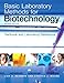 Basic Laboratory Methods for Biotechnology