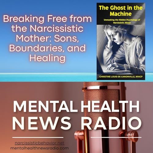 Page de couverture de Breaking Free from the Narcissistic Mother: Sons, Boundaries, and Healing