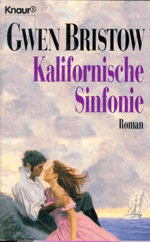Kalifornische Sinfonie [German] 3426030454 Book Cover