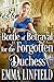 A Bottle of Betrayal for the Forgotten Duchess: A Historical Regency Romance Novel