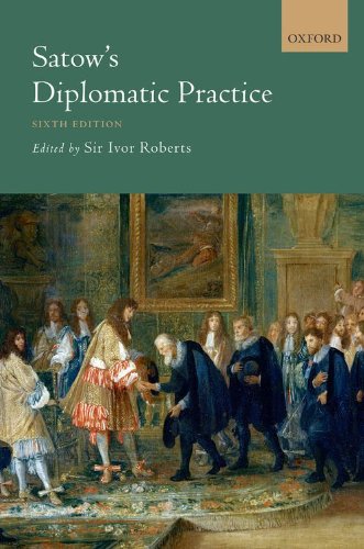 Satow's Diplomatic Practice
