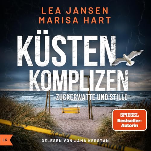 K&Uuml;STENKOMPLIZEN - Zuckerwatte und Stille - Ostseekrimi und K&uuml;stenkrimi cover art