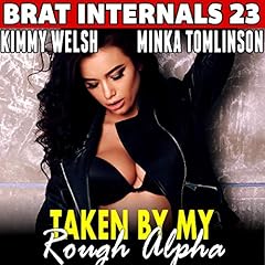 Page de couverture de Taken by My Rough Alpha