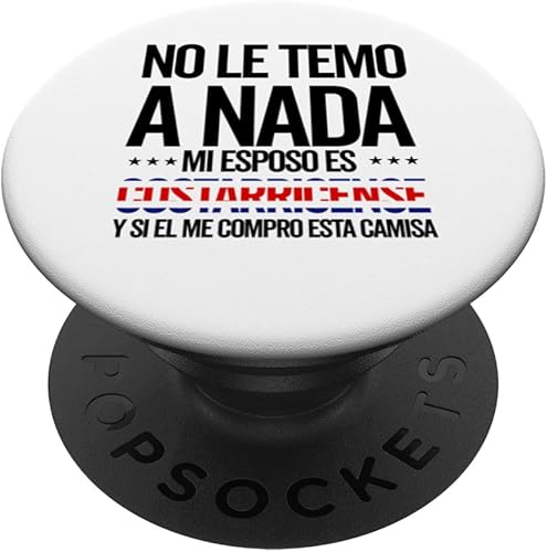 Costa Rica Flag Mujer Costa Rican Camiseta Women Esposa PopSockets Standard PopGrip