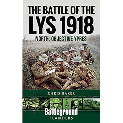 The Battle of the Lys 1918: North
