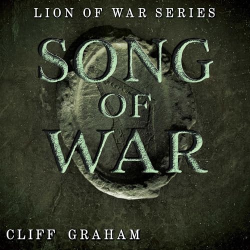 Song of War Audiolibro Por Cliff Graham arte de portada