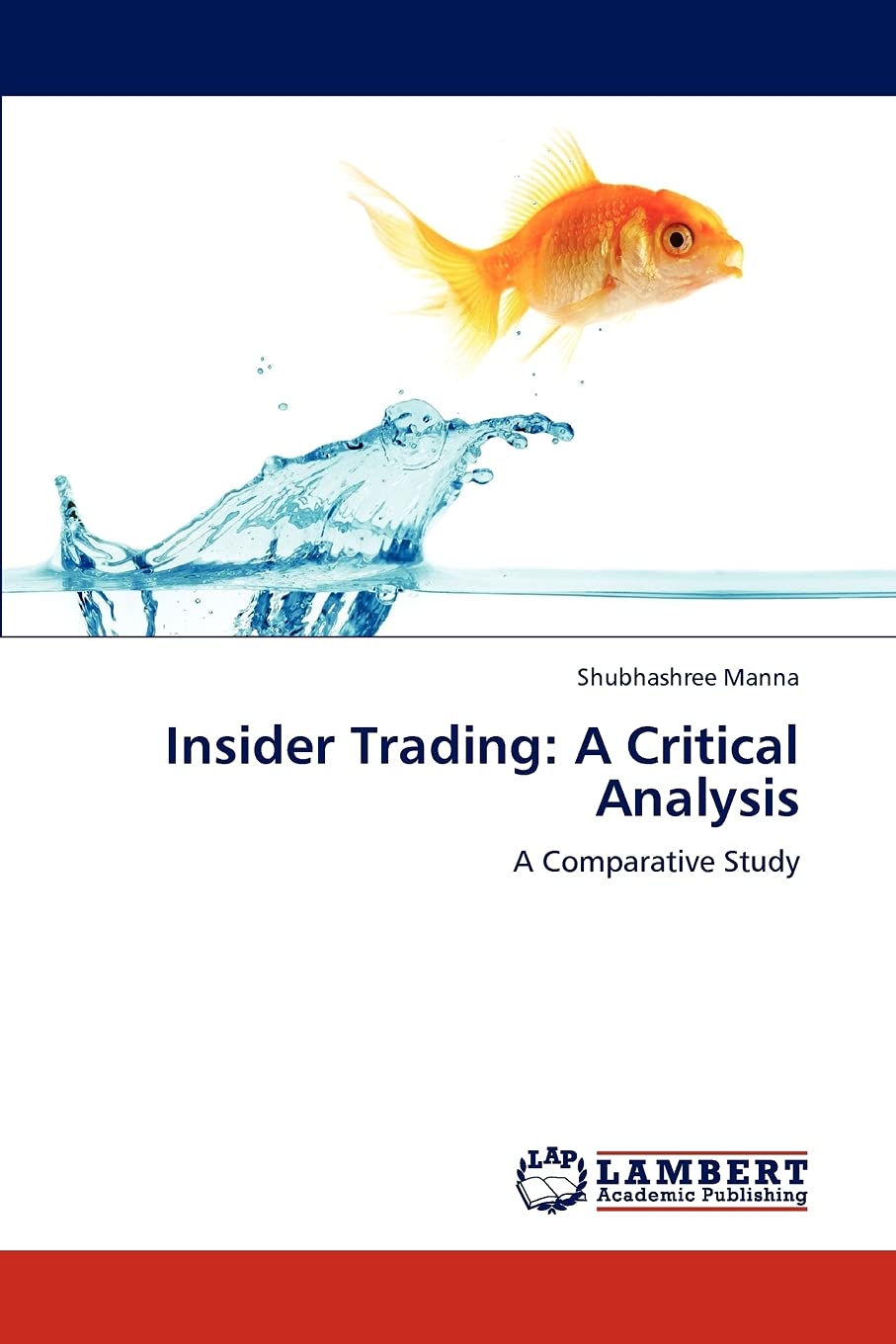 Insider Trading: A Critical Analysis