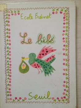 Paperback LE bébé [French] Book