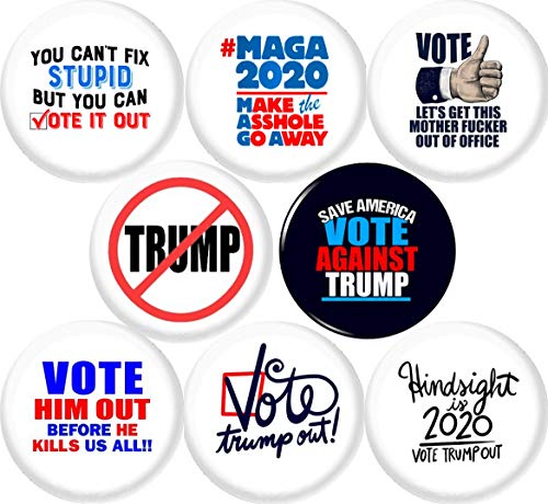 VOTE OUT TRUMP 2020 8 NEW 1 Inch (25mm) Set of 8 Pinback Buttons Badges Pins